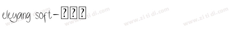 eleyang soft字体转换